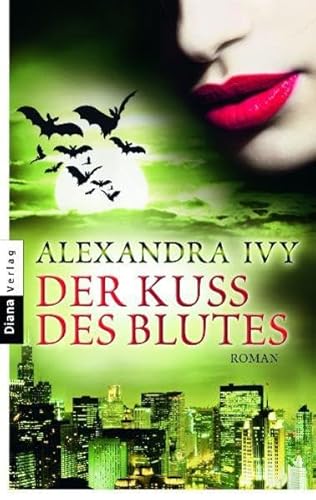 Der Kuss des Blutes: Guardians of Eternity 2 - Roman - (Guardians of Eternity-Serie, Band 2)