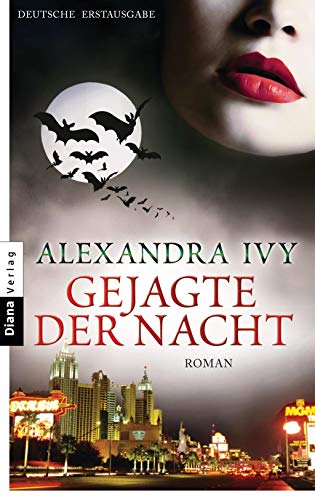 Gejagte der Nacht: Guardians of Eternity 9 - Roman (Guardians of Eternity-Serie, Band 9)