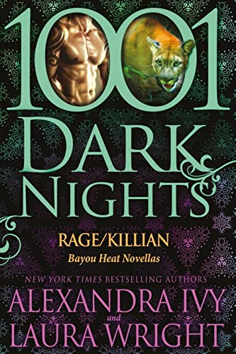 Rage/Killian: Bayou Heat Novellas (1001 Dark Nights) von Evil Eye Concepts Incorporated