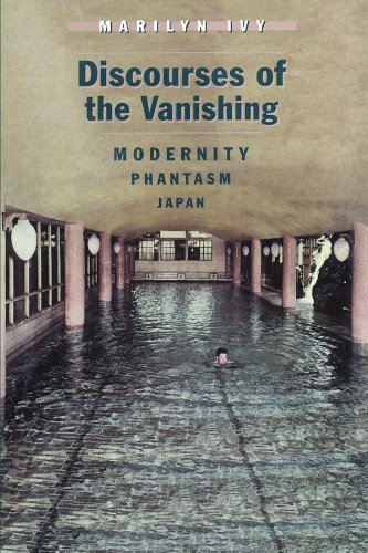 Discourses of the Vanishing: Modernity, Phantasm, Japan von University of Chicago Press