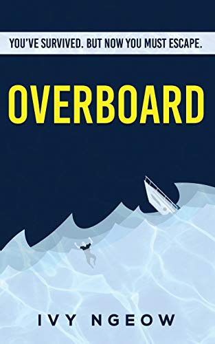 Overboard: A dark, compelling modern suspense novel von Blurb