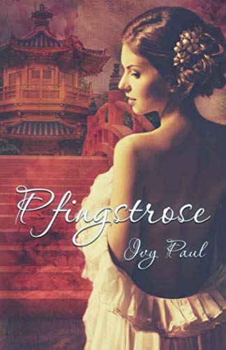 Pfingstrose (The Wayward Gentlemen, Band 3)