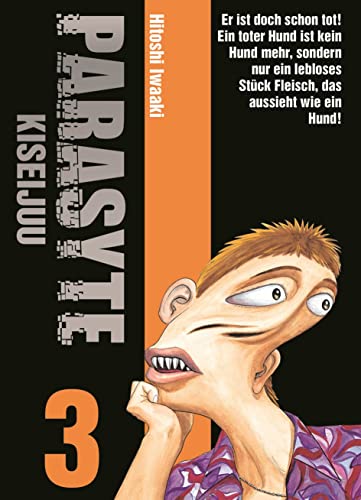 Parasyte - Kiseijuu 03: Die Manga-Vorlage des Serienhits PARASYTE: THE GREY auf Netflix!