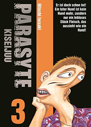 Parasyte - Kiseijuu 03: Die Manga-Vorlage des Serienhits PARASYTE: THE GREY auf Netflix! Parasyte - Kiseijuu 03: Die Manga-Vorlage des Serienhits PARASYTE: THE GREY auf Netflix!