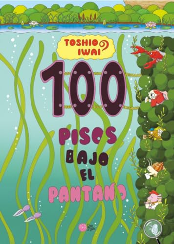 100 pisos bajo el pantano (Lejano Oriente)