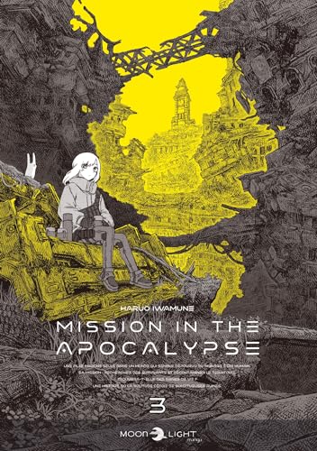 Mission in the Apocalypse T03: Tome 3 von DELCOURT