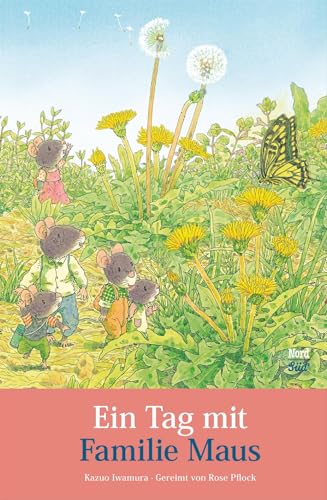 Ein Tag mit Familie Maus von NordSüd Verlag AG