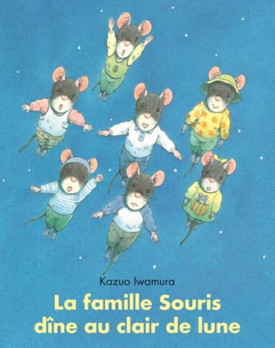 La famille souris dine au clair de lune La famille souris dine au clair de lune von TASCHEN