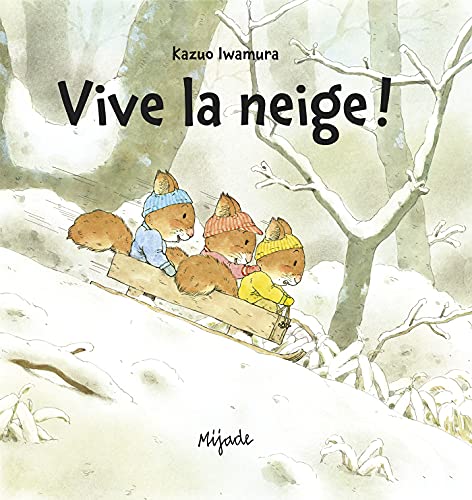 NIC NAC NOC VIVE LA NEIGE von MIJADE