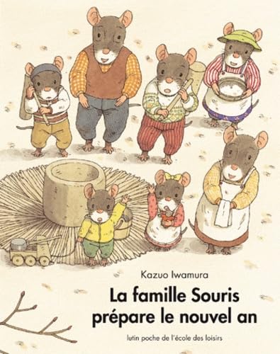 Famille souris prépare le nouvel an (La)