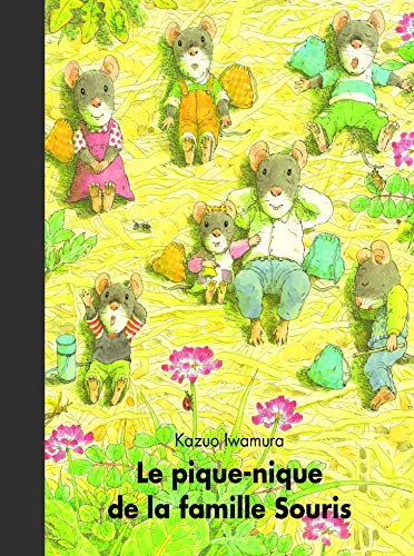 Le Pique-Nique de la Famille Souris Le Pique-Nique de la Famille Souris