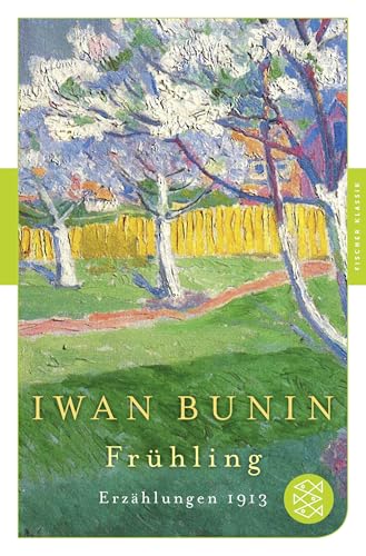 Frühling: Erzählungen 1913 von FISCHERVERLAGE