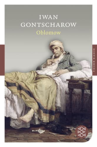 Oblomow: Roman in vier Teilen