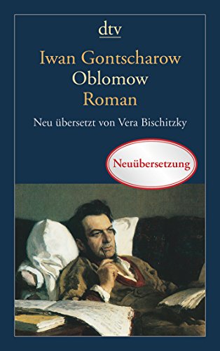 Oblomow: Roman in vier Teilen von dtv Verlagsgesellschaft