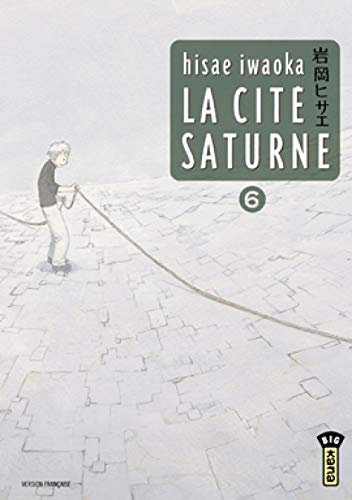 La Cité Saturne - Tome 6