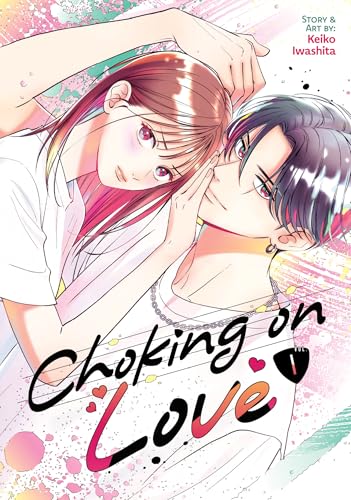 Choking on Love Vol. 1 von Seven Seas