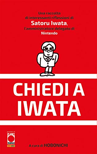 Chiedi a Iwata! von PLANET MANGA