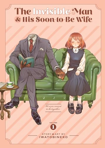 The Invisible Man and His Soon-to-Be Wife Vol. 1 (The Invisible Man & His Soon-To-Be Wife, Band 1)