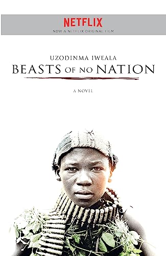 Beasts of No Nation: Film and TV Tie-Ins von John Murray Press