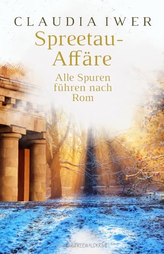 Spreetau-Affäre: Alle Spuren führen nach Rom