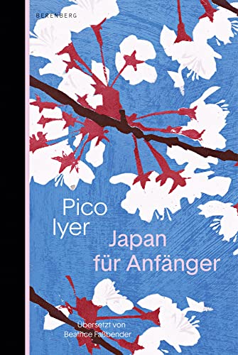 Japan für Anfänger von Berenberg Verlag GmbH