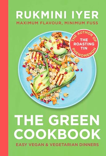The Green Cookbook: Easy vegan & vegetarian meals from the Sunday Times bestselling author of the Roasting Tin series The Green Cookbook: Easy vegan & vegetarian meals from the Sunday Times bestselling author of the Roasting Tin series