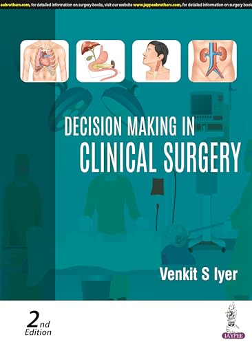 Decision Making in Clinical Surgery von Jaypee Brothers Medical Publishers