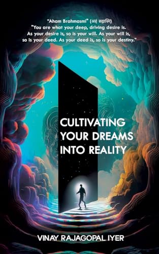 Cultivating Your Dreams into Reality von Blue Rose Publishers