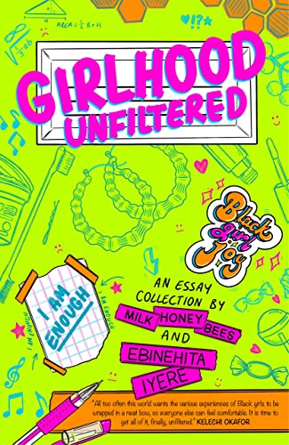 Girlhood Unfiltered: A Milk Honey Bees essay collection von Knights Of Media
