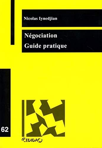 Négociation - Guide pratique Négociation - Guide pratique von LEXISNEXIS
