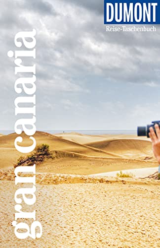 DuMont Reise-Taschenbuch Reiseführer Gran Canaria: Reiseführer plus Reisekarte. Mit besonderen Autorentipps und vielen Touren. DuMont Reise-Taschenbuch Reiseführer Gran Canaria: Reiseführer plus Reisekarte. Mit besonderen Autorentipps und vielen Touren.
