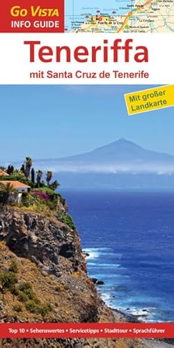 GO VISTA: Reiseführer Teneriffa (Mit Faltkarte)