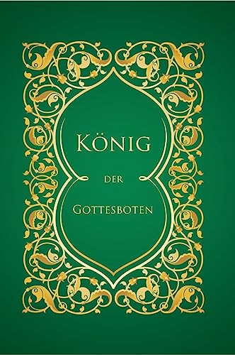König der Gottesboten