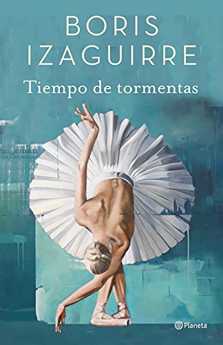 Tiempo de tormentas (Autores Españoles e Iberoamericanos)