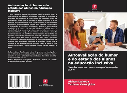 Autoavaliação do humor e do estado dos alunos na educação inclusiva: Soluções inovadoras para o acompanhamento dos alunos von Edições Nosso Conhecimento