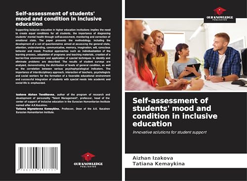 Self-assessment of students' mood and condition in inclusive education: Innovative solutions for student support von Our Knowledge Publishing