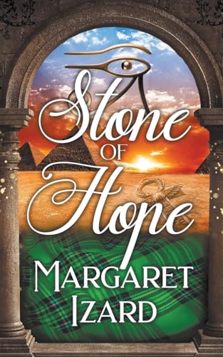 Stone of Hope (Stones of Iona, Band 4) von The Wild Rose Press