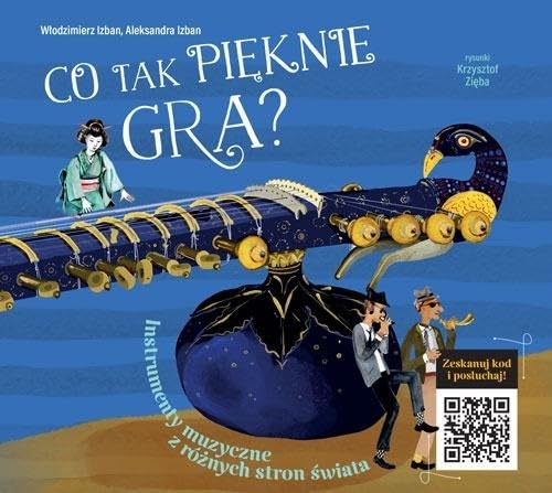 Co tak pięknie gra? Instrumenty z różnych stron świata von Multico