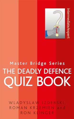 The Deadly Defence Quiz Book (MASTER BRIDGE)