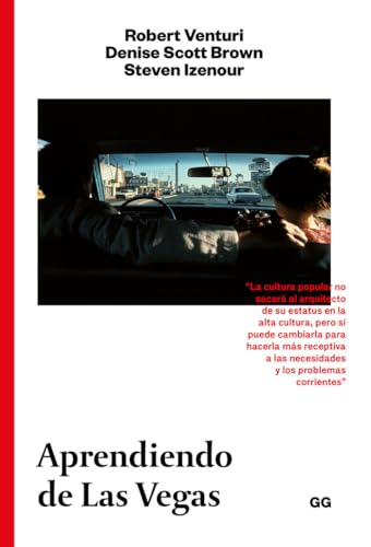 Aprendiendo de Las Vegas : el simbolismo olvidado de la forma arquitectónica