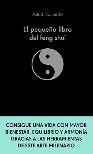 El pequeño libro del Feng Shui von Alienta