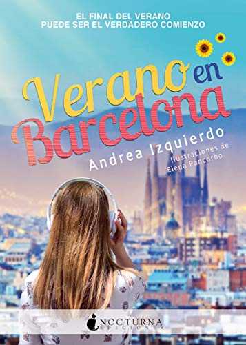 Verano en Barcelona (Literatura Mágica, Band 89) von Nocturna Ediciones