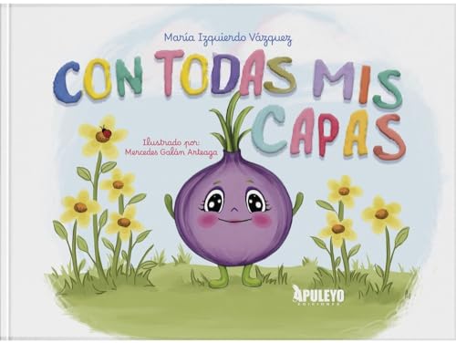 Con todas mis capas von Apuleyo Ediciones