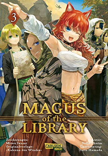 Magus of the Library 3: Fantasievolles Abenteuer um eine magische Bibliothek und ein Kind mit großen Träumen von CARLSEN MANGA