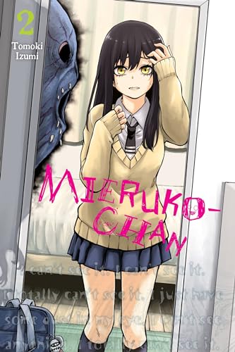 Mieruko-chan, Vol. 2: Volume 2 (MIERUKO-CHAN GN)