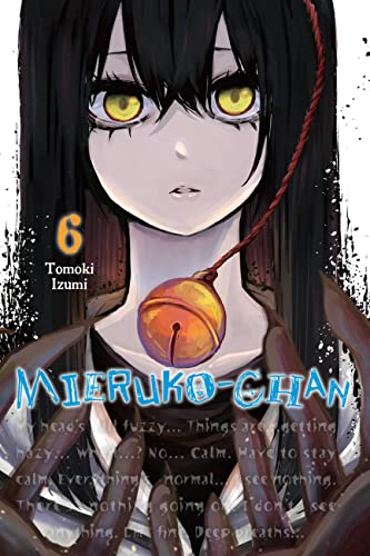 Mieruko-chan, Vol. 6: Volume 6 (MIERUKO-CHAN GN) von Yen Press