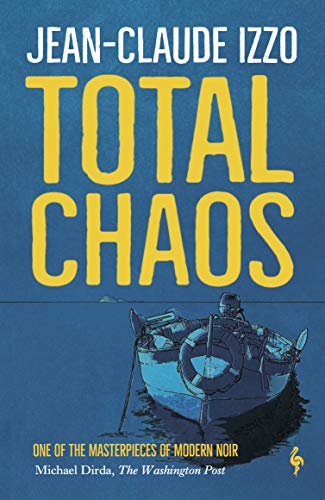 Total Chaos: Book One in the Marseilles Trilogy