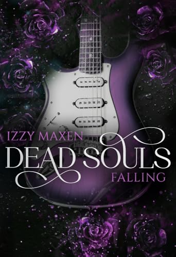 Dead Souls Falling von Izzy Maxen (Nova MD)