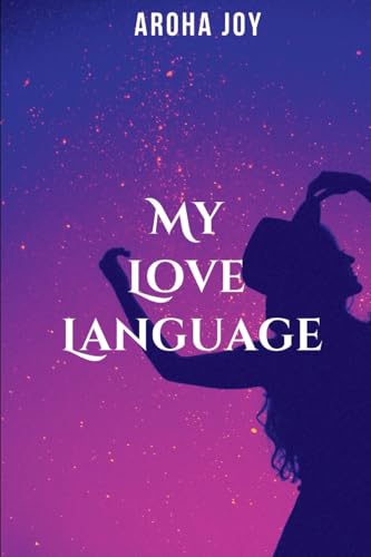 My Love Language von Blessed Studio