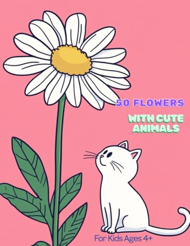 50 Flowers with Cute Animals von Independently published
